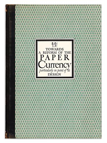 WILLIAM ADDISON DWIGGINS (1880-1956).  TOWARDS A REFORM OF THE PAPER CURRENCY. 1932. 11x7¾ inches, 28x19½ cm. Walpole Printing Office,